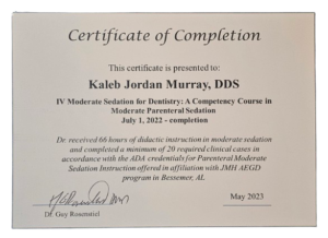 Certificate of Completion for Dr. Kaleb Jordan Murray, DDS, in IV Moderate Sedation for Dentistry, including 66 hours of didactic instruction and 20 clinical cases completed through the JMH AEGD program in Bessemer, Alabama, dated May 2023.